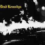 Dead Kennedys album cover